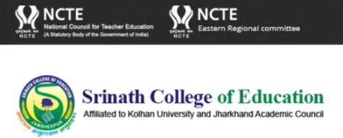 Srinath College of Education Saraikela Kharsawan